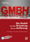 Praxistipp - GmbH-Gründung