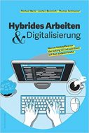 „Hybrides Arbeiten & Digitalisierung“