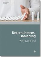 Leitfaden Unternehmenssanierung – Wege aus der Krise