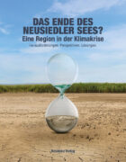 Das Ende des Neusiedler Sees?