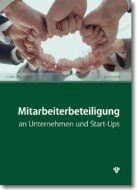 Mitarbeiterbeteiligung an Unternehmen und Start-Ups