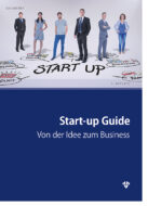 Start-up Guide – Von der Idee zum Business